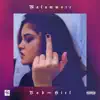 Malammore - Bad Girl - Single